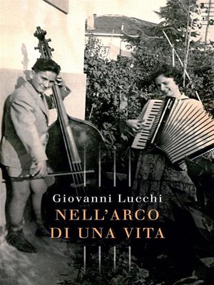cover image of Nell'Arco di una Vita